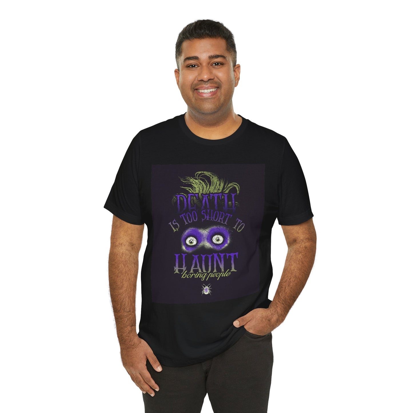 Funny Quote Unisex Tee, Life is Short Shirt, Humorous Short Sleeve T-Shirt, Sarcastic Tee, Haunt Boring People Top - Resonating Crystal Creations