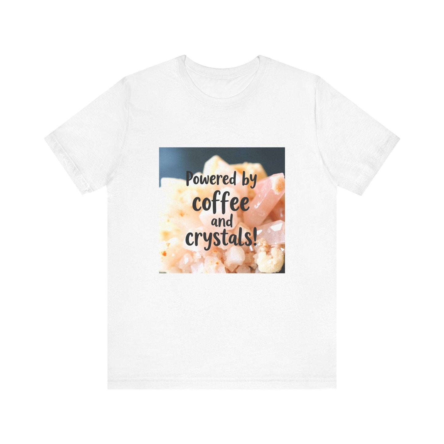 Coffee and Crystals Unisex Tee, Crystal Lover T-Shirt, Coffee Addict Shirt, Boho Style Top, Meditation Apparel - Resonating Crystal Creations