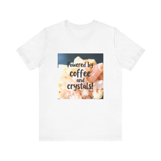 Coffee and Crystals Unisex Tee, Crystal Lover T-Shirt, Coffee Addict Shirt, Boho Style Top, Meditation Apparel - Resonating Crystal Creations