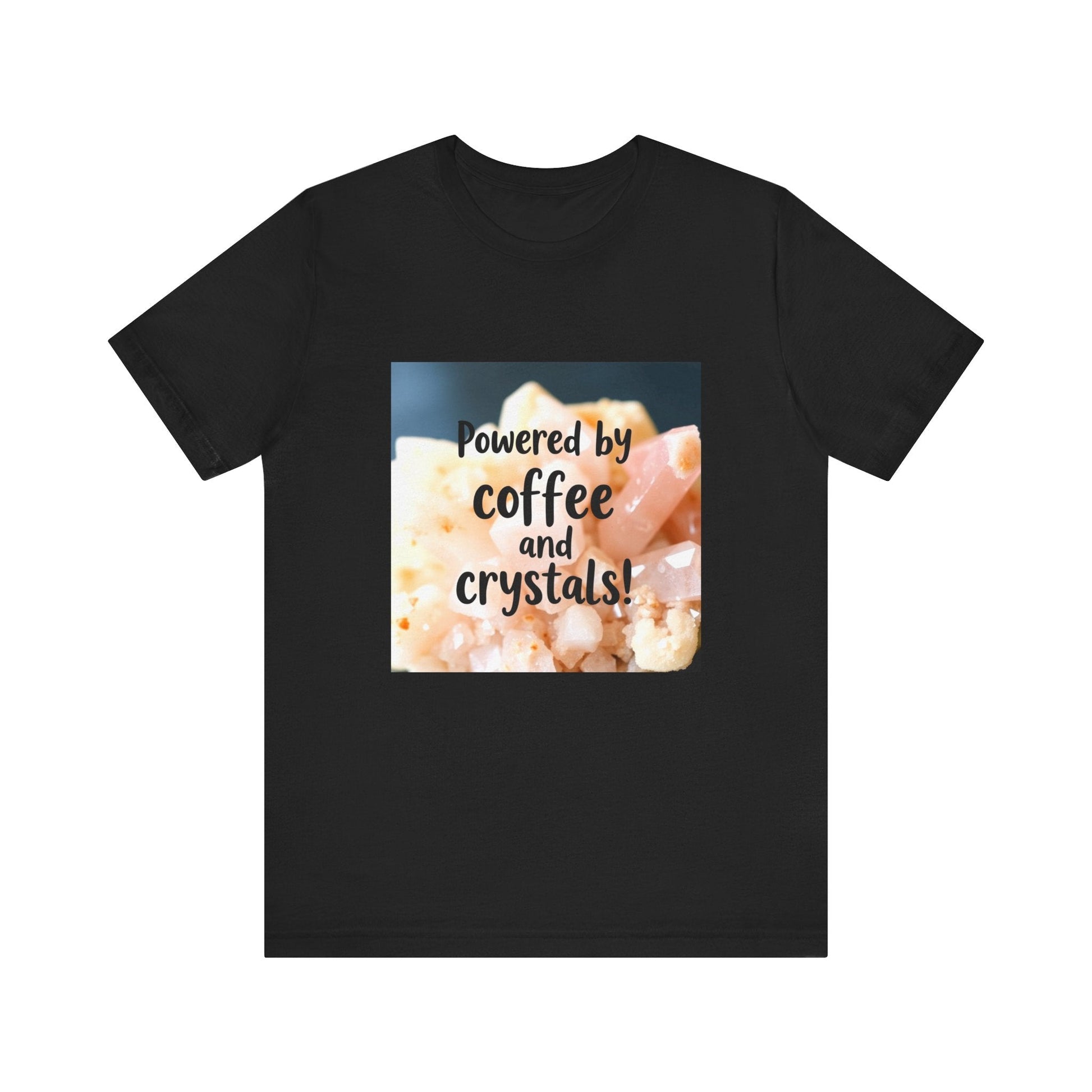 Coffee and Crystals Unisex Tee, Crystal Lover T-Shirt, Coffee Addict Shirt, Boho Style Top, Meditation Apparel - Resonating Crystal Creations