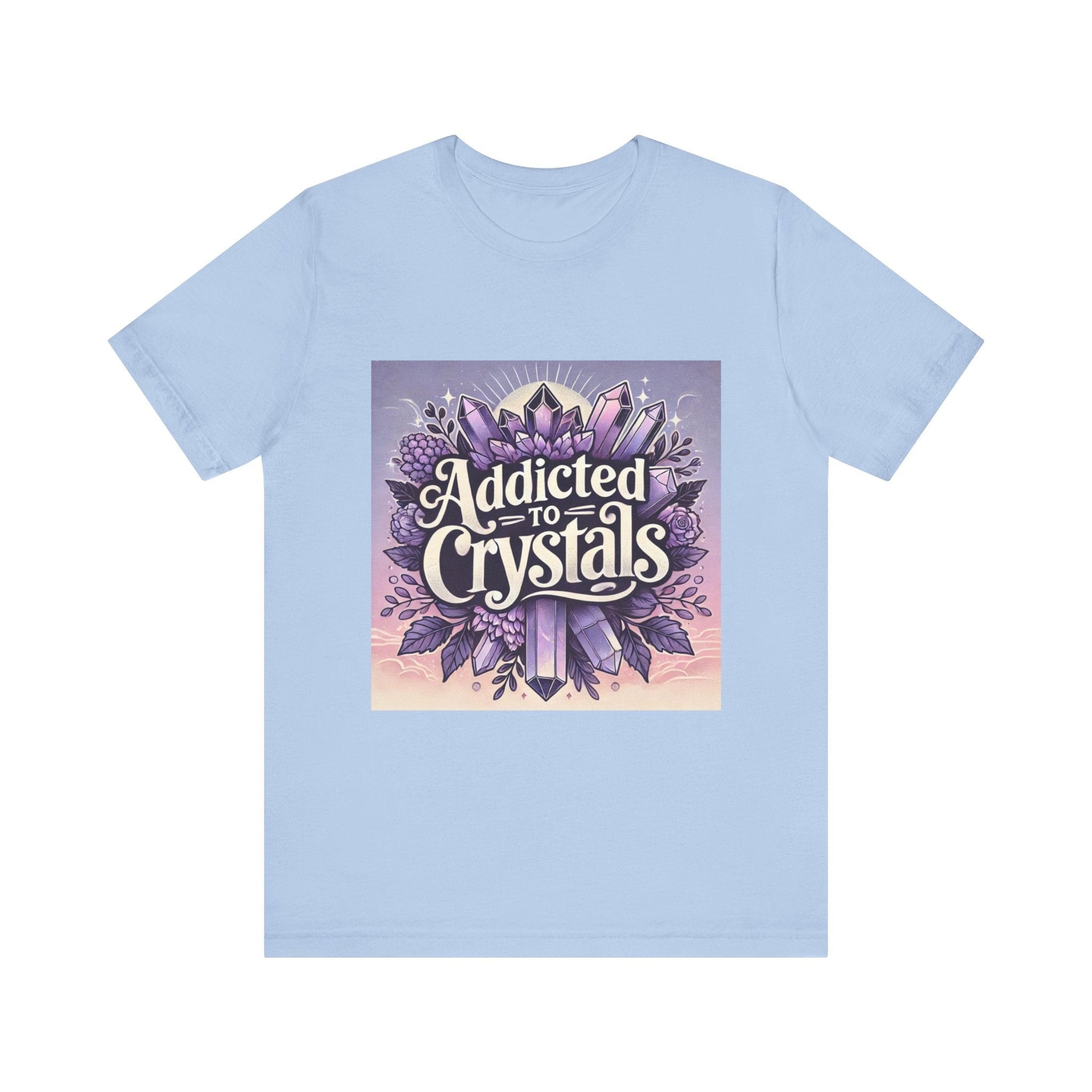 Crystal Lover T-Shirt, Gemstone Addiction Tee, Unisex Crystal Shirt, Boho Crystal Top, Crystal Energy Apparel - Resonating Crystal Creations