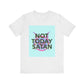 Graphic Tee Shirt, Not Today Satan Quote Shirt, Unisex Jersey Top, Funny Short Sleeve Tee for Men and Women, Sarcastic T-shirt, Religious - Resonating Crystal Creations