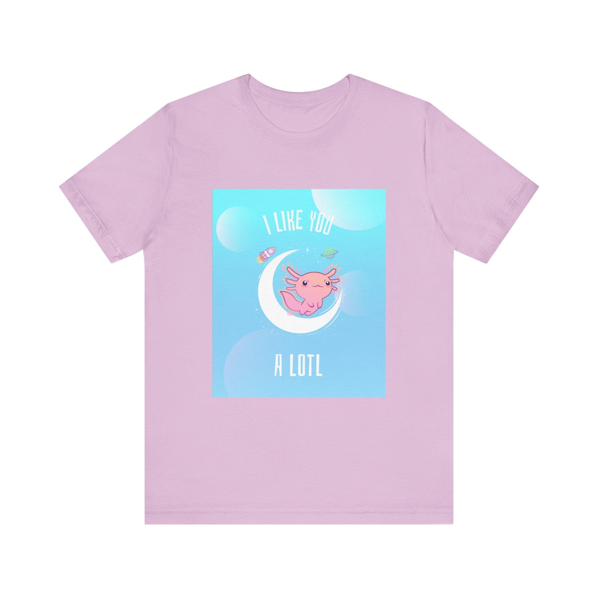 I Like You A Lotl Axolotl Tee - Cute & Fun Design, Unisex Apparel - Resonating Crystal Creations