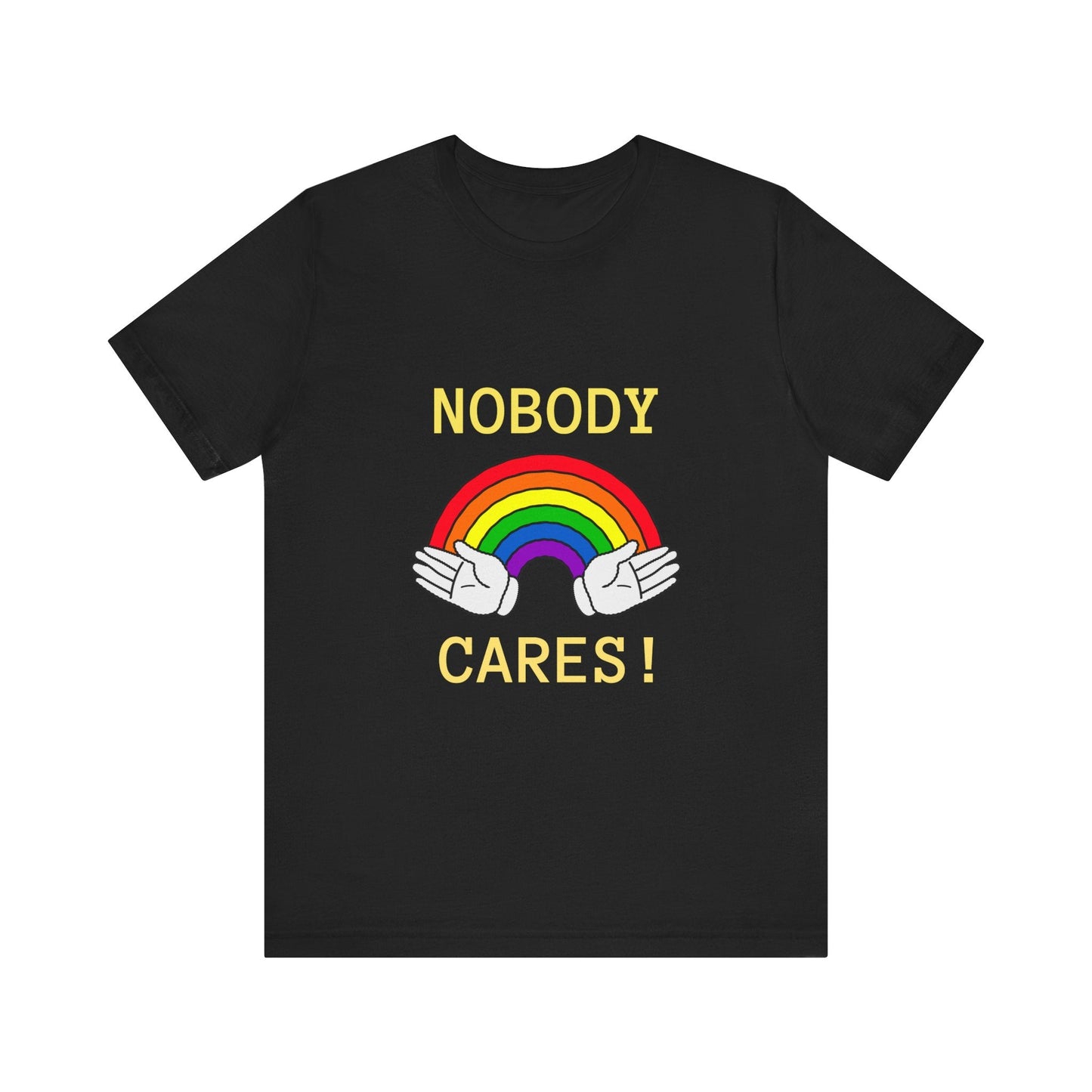 Rainbow Hands No One Cares T-Shirt, Unisex Tee, Colorful Graphic Shirt, LGBT Pride Gift, Rainbow Lover Top - Resonating Crystal Creations