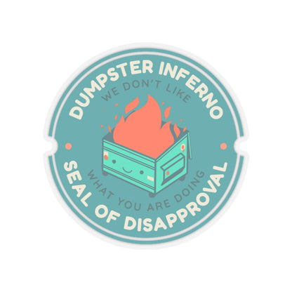 Sticker Pack - Dumpster Inferno Seal of Disapproval - Resonating Crystal Creations