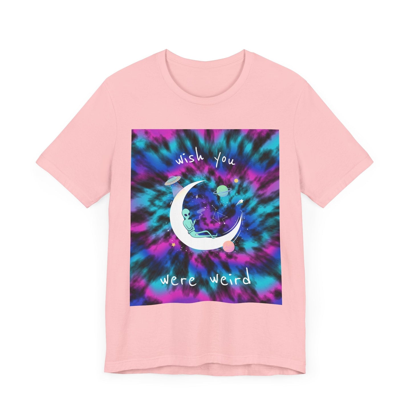 Wish You Were Weird Alien Tee - Fun Moon & Space Vibes T-Shirt, Unisex Apparel - Resonating Crystal Creations